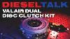 Diesel Talk Valair Dual Disc Clutch Kit